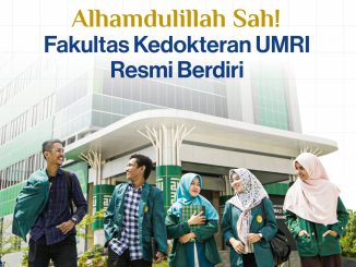 Izin Kementerian Sudah Terbit, Prodi S-1 Pendidikan Kedokteran dan Profesi Dokter Umri Resmi Berdiri dan Siap Terima Mahasiswa Baru