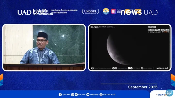 Melihat Fenomena Gerhana Bulan Total, UAD Ajak Masyarakat Integrasikan anatra Iman dan Ilmu