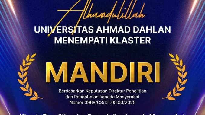 Publikasi dan Inovasi Meningkat, UAD Kokoh di Klaster Mandiri untuk Tahun Keempat