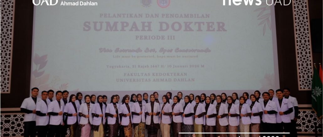UAD Kukuhkan 42 Dokter Baru, Tegaskan Komitmen Etika dan Profesionalisme Medis