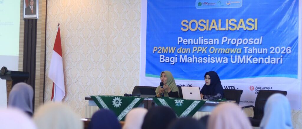 UM Kendari Dorong Mahasiswa Tembus Hibah Nasional P2MW dan PPK Ormawa 2026