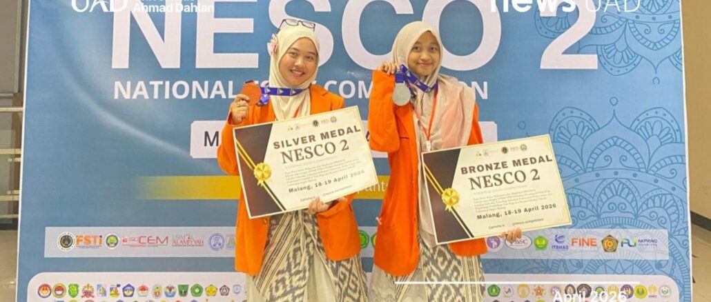 Dua Mahasiswa UAD Raih Silver Medal di Ajang NESCO 2 2026