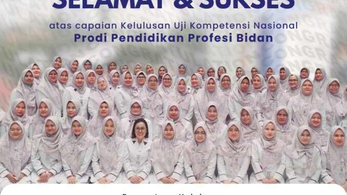 Mahasiswa Profesi Bidan UMT Lulus 100 Persen Uji Kompetensi Nasional 2026