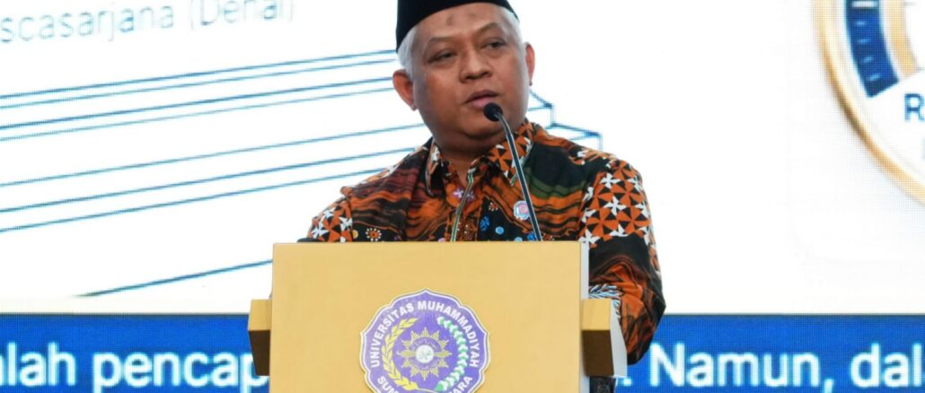 Predikat Unggul Bukan Garis Akhir, Kampus UMSU Harus Jadi Lokomotif Peradaban Islam Dunia