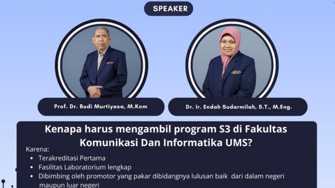 FKI UMS Gelar Webinar, Bahas Prospek Kuliah S3 Informatika dan Peluang Beasiswa