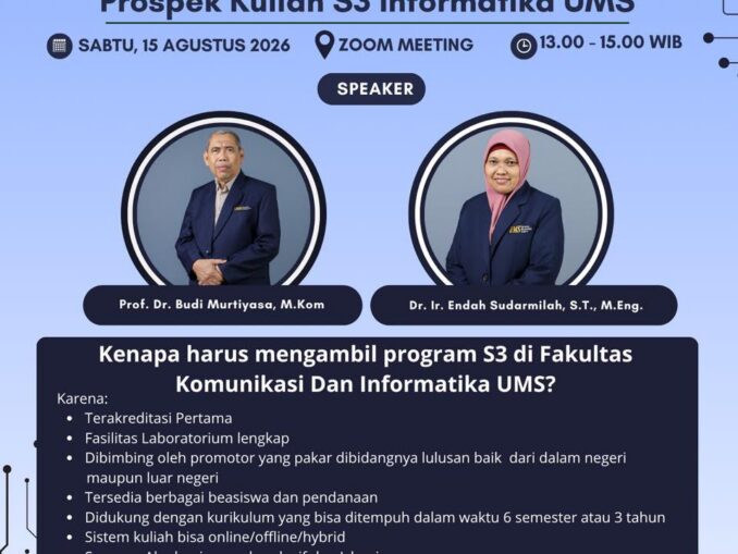 FKI UMS Gelar Webinar, Bahas Prospek Kuliah S3 Informatika dan Peluang Beasiswa