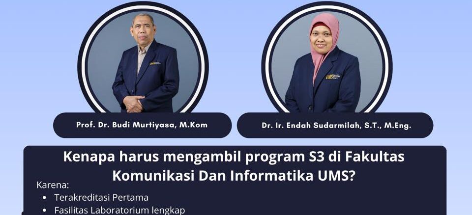 FKI UMS Gelar Webinar, Bahas Prospek Kuliah S3 Informatika dan Peluang Beasiswa