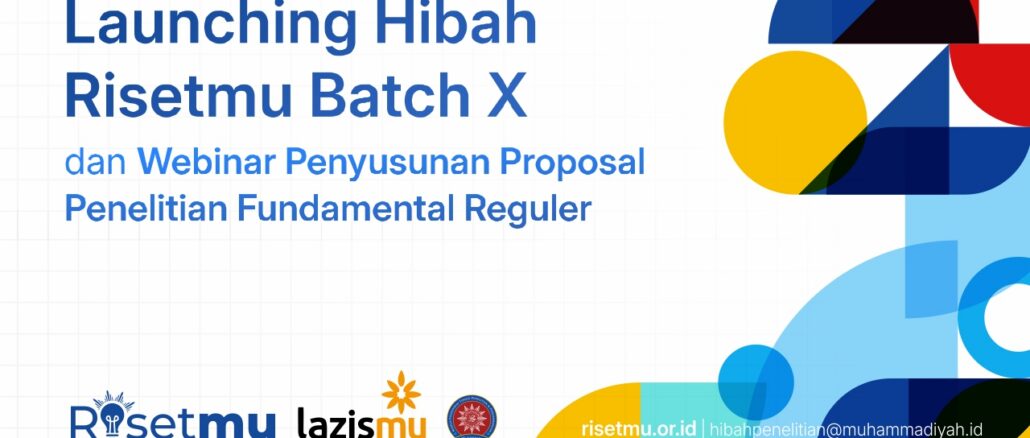 Webinar RisetMu Batch X, Dosen PTMA Dibekali Strategi Menyusun Proposal Fundamental