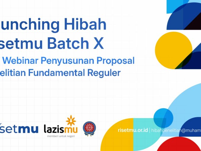 Webinar RisetMu Batch X, Dosen PTMA Dibekali Strategi Menyusun Proposal Fundamental