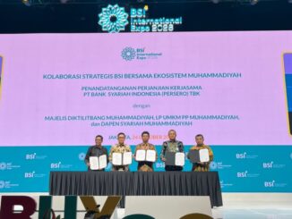 Muhammadiyah Gandeng BSI, Perkuat Ekosistem Kampus, UMKM, dan Dana Pensiun